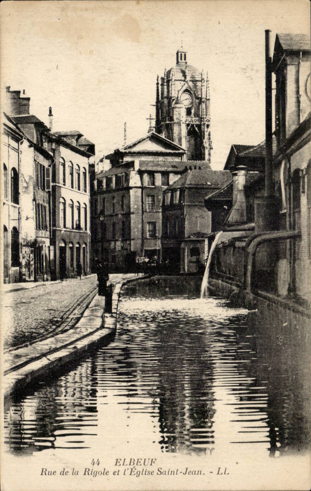 Elbeuf - Rue de la Rigole et l'Eglise Saint Jean CPA 