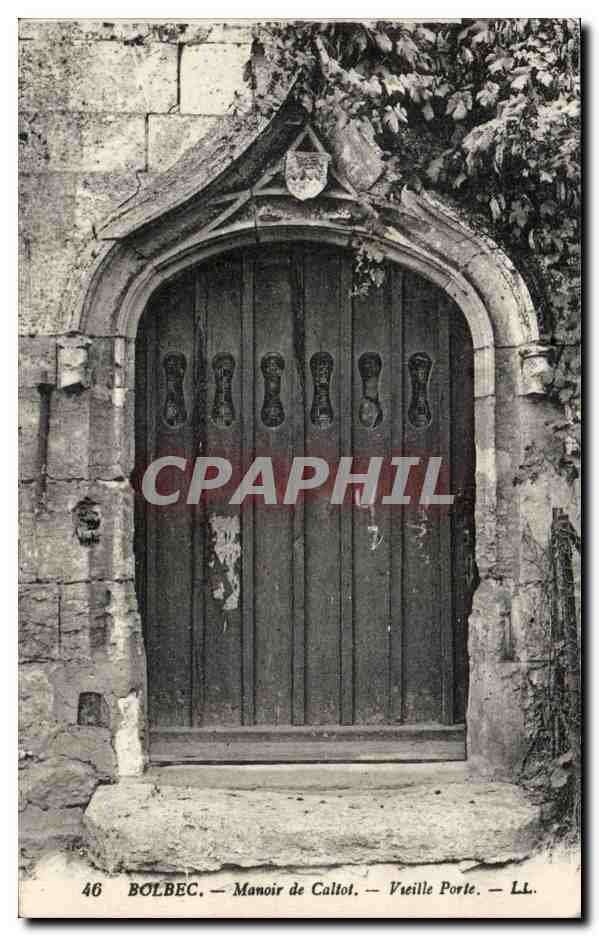 Bolbec - Manoir de Caltot - Vieille Porte - CPA 