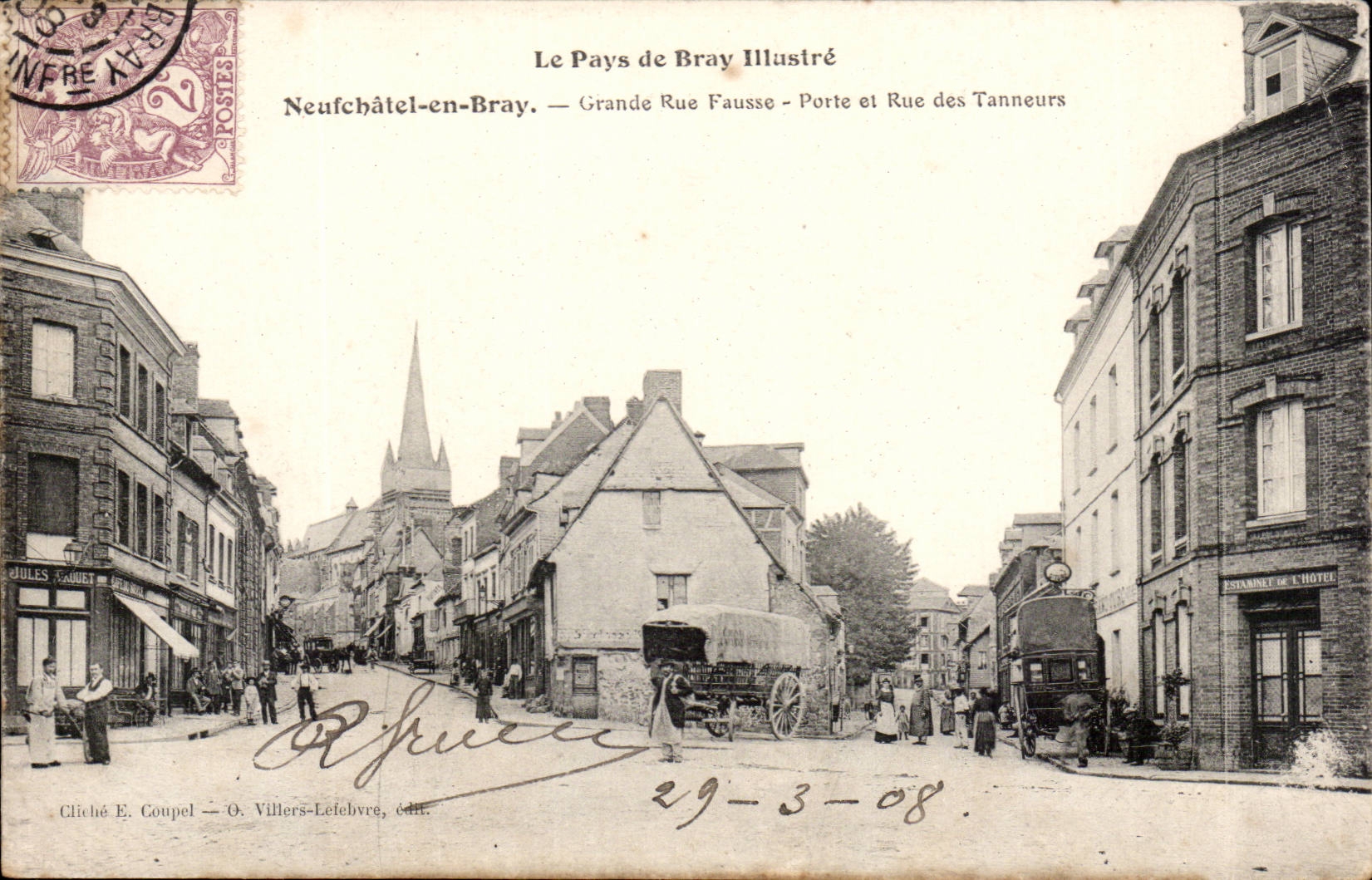 Neufchatel en Bray - Grande Rue Fausse - Porte et Rue de Tanneurs - CPA 