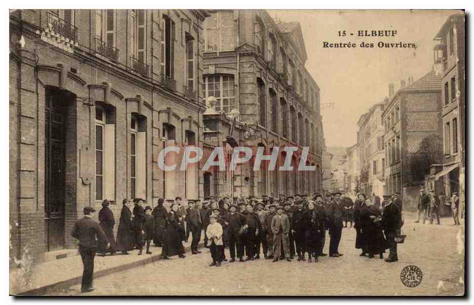 Elbeuf - Rentree des Ouvriers - CPA TOP