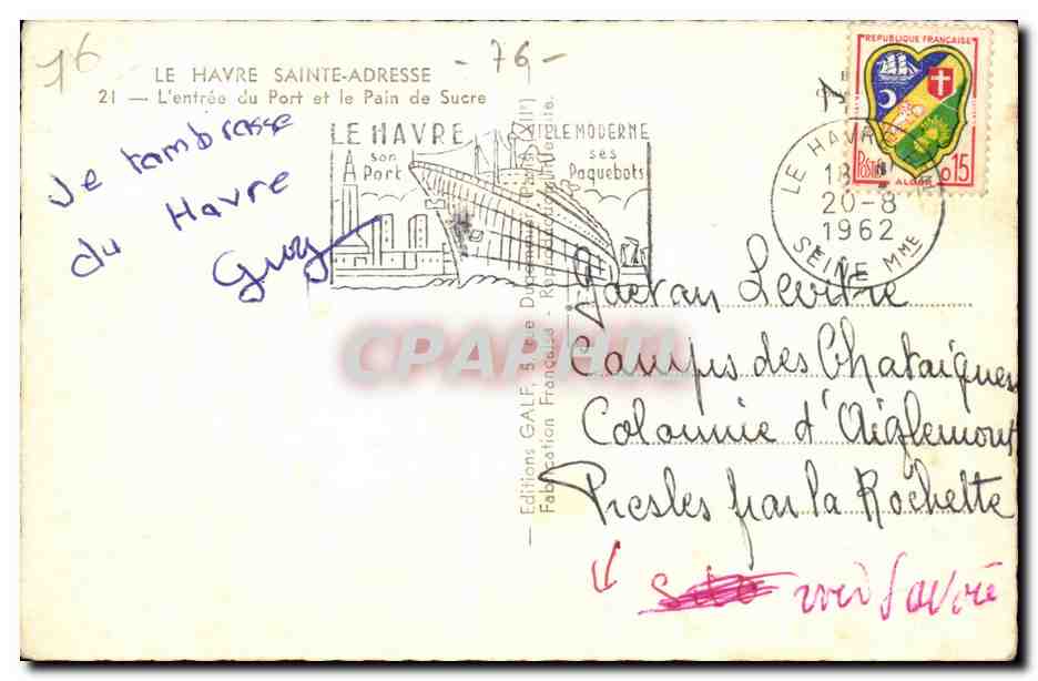 Le Havre - L'Entree du Port et le Pain de Sucre - CPA  — Rückseite