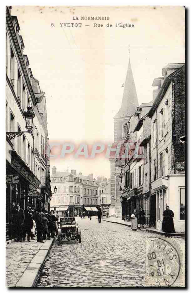 Yvetot - Rue de l'Eglise - CPA 