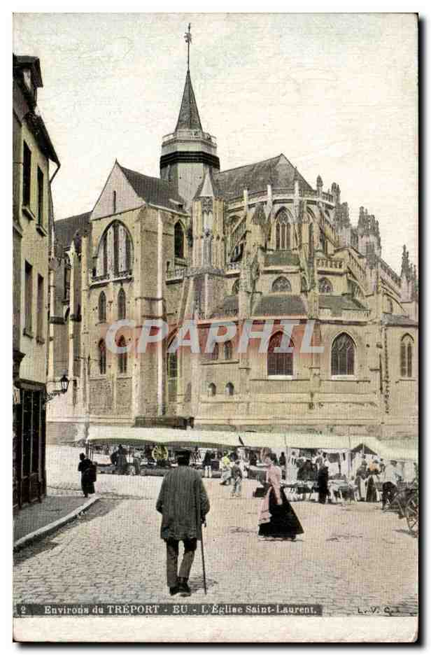 Le Treport - L'Eglise Saint Laurent CPA Marche