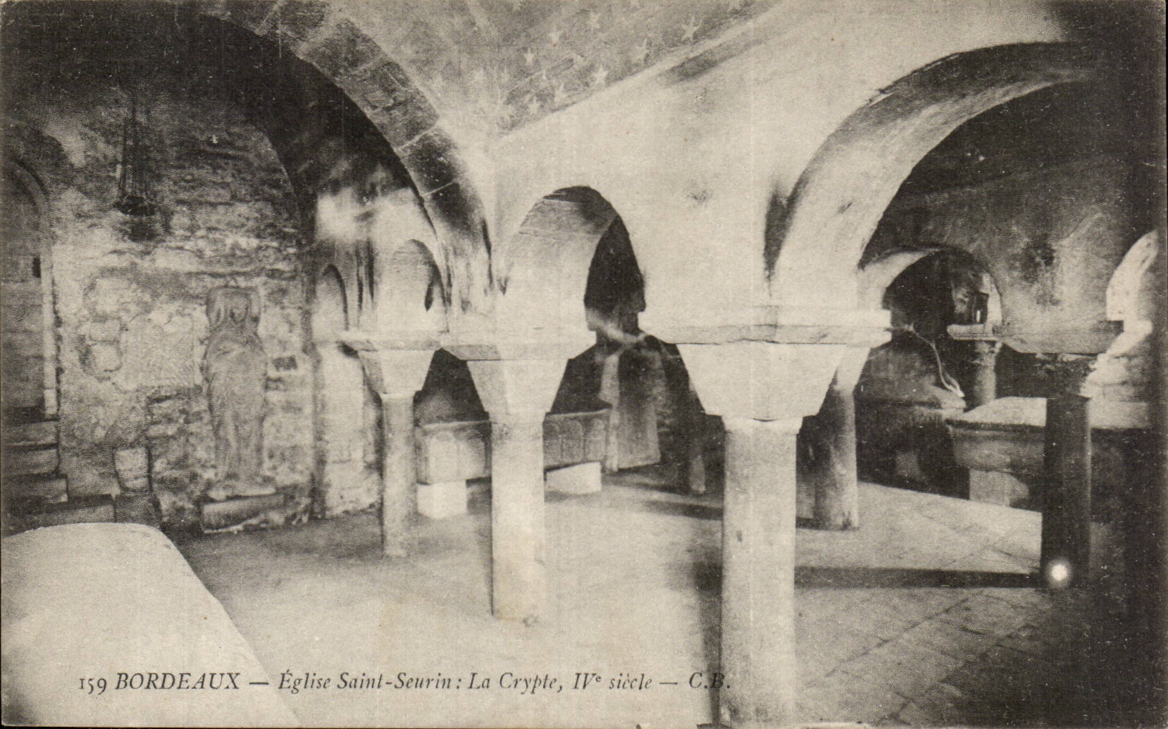 Bordeaux - Egise Saint Seurin - La Crypte II siecle CPA 