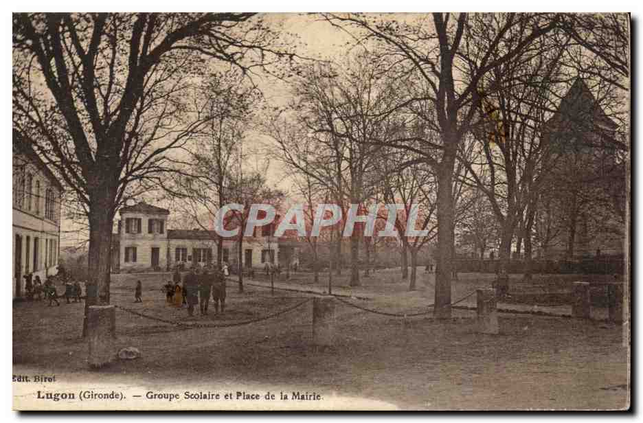 Lugon (Gironde) — Groupe Scolaire et Place de la Mairie — Edit. Birel