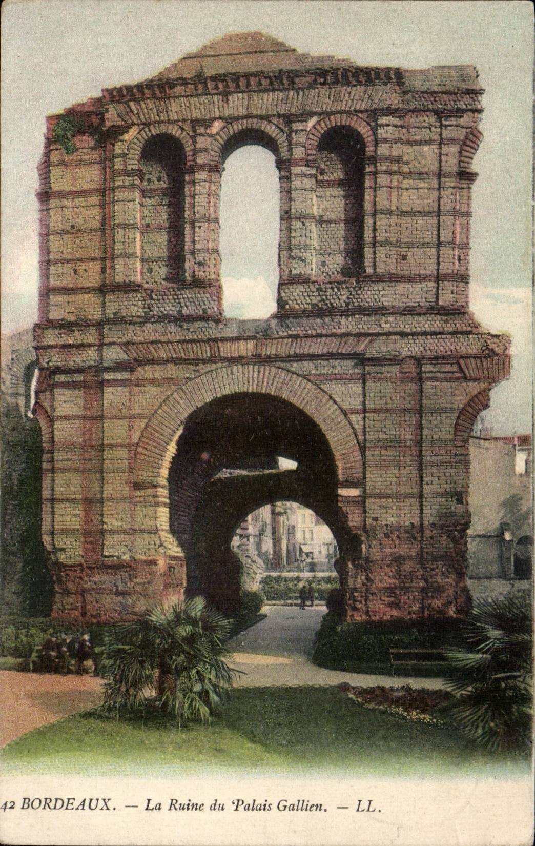 Bordeaux - La Ruine du Palais Gallien CPA 