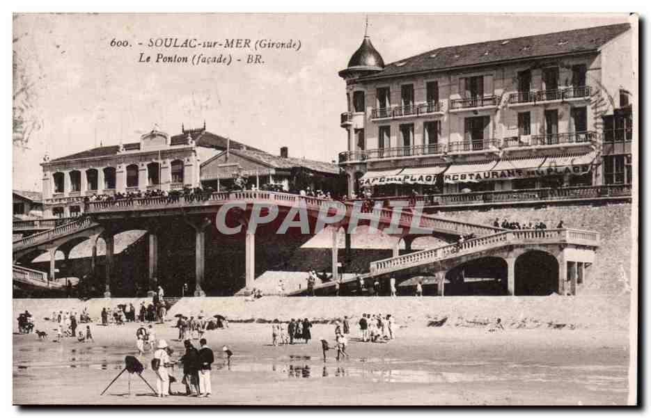 Soulac-sur-Mer (Gironde) — Le Ponton (façade) — Bloc Frères, éditeurs, Bordeaux