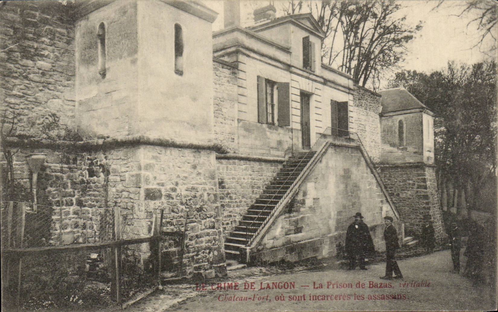Le Crime de Langon - La Prison de Bazas CPA 