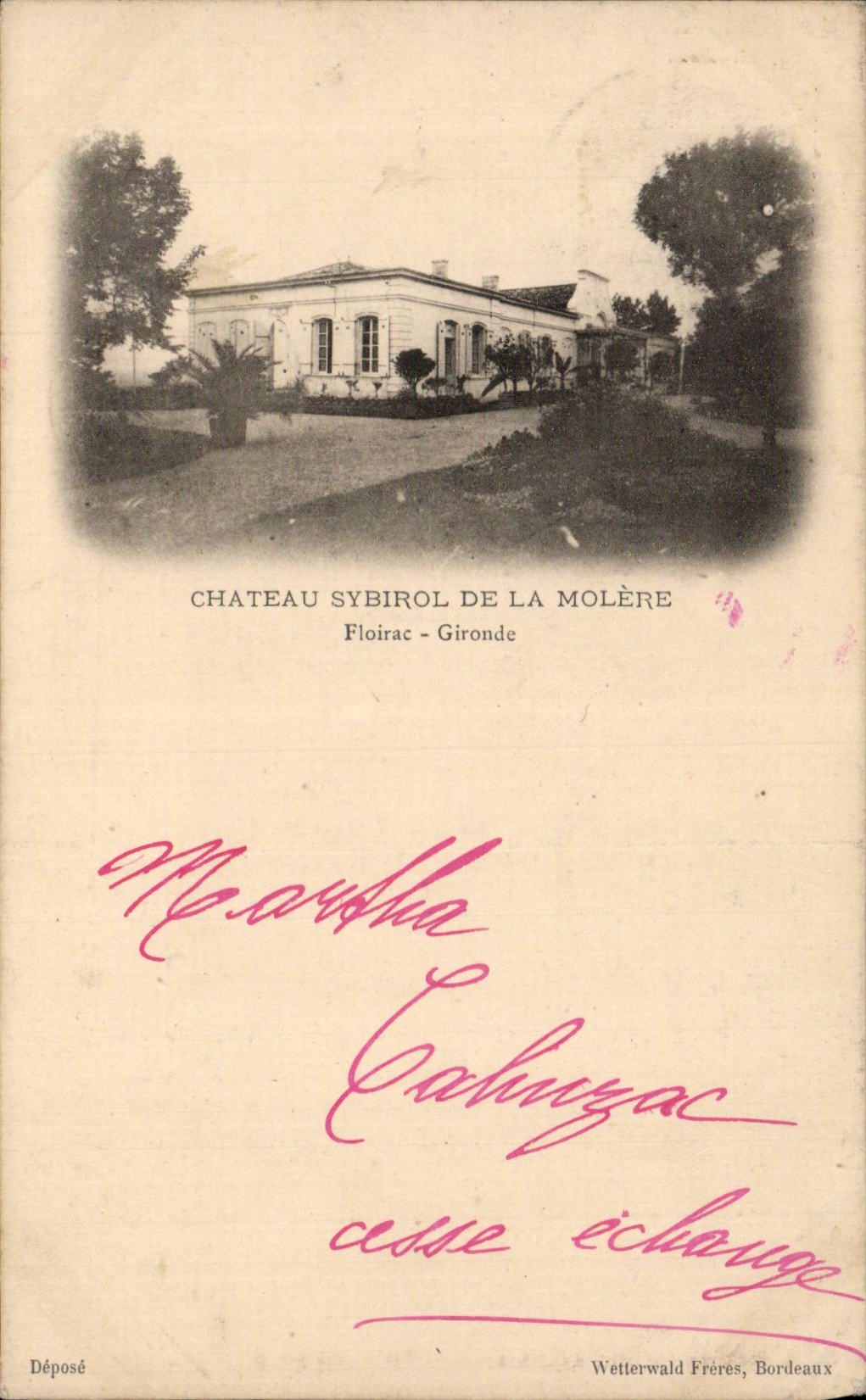 Château Sybirol de La Molère — Floirac, Gironde — Wetterwald Frères, Bordeaux