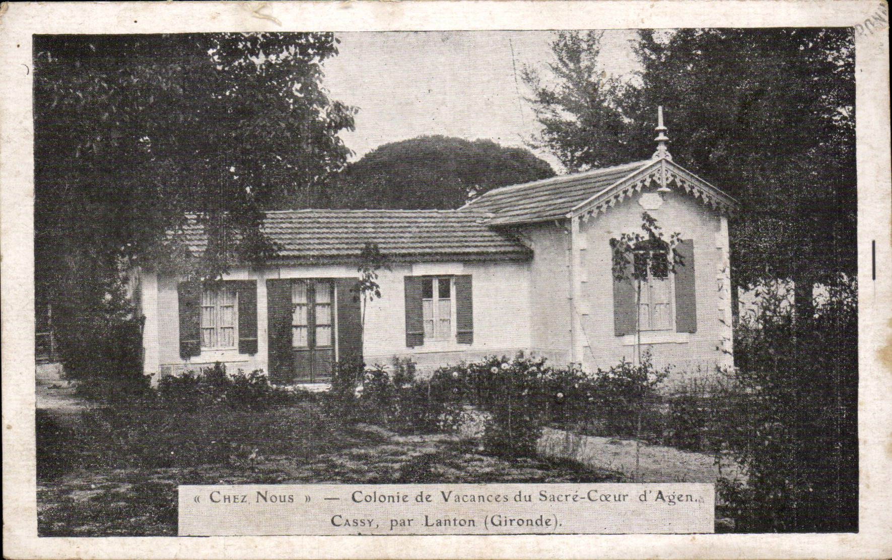 Cassay — Colonie de Vacances du Sacré-Cœur d'Agen — par Lanton (Gironde)