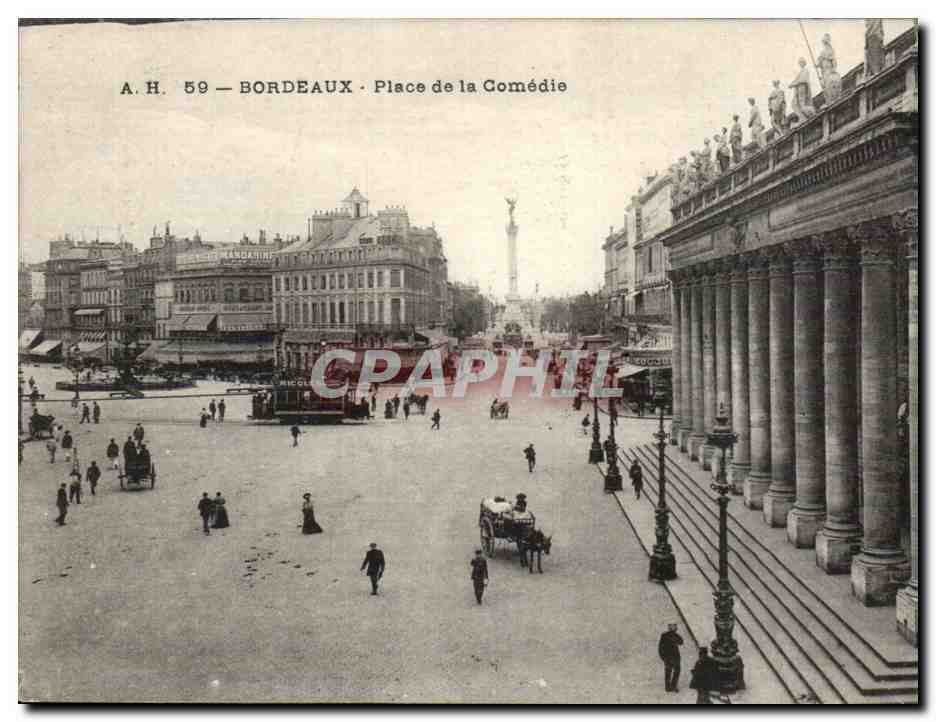 Bordeaux - Place de la Comedie CPA 