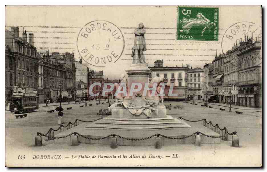 Bordeaux - Le Statue de Gambetta et les Allees de Tourny CPA 