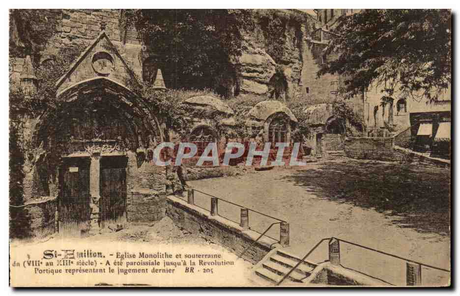 Saint Emilion - Eglise Souterraine et Monolithe CPA 