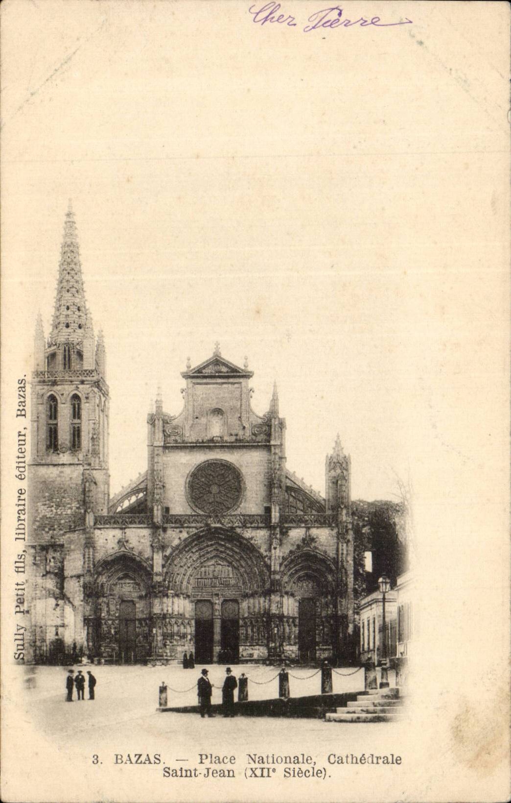 Bazas CPA Place nationale CAthedrale Saint Jean