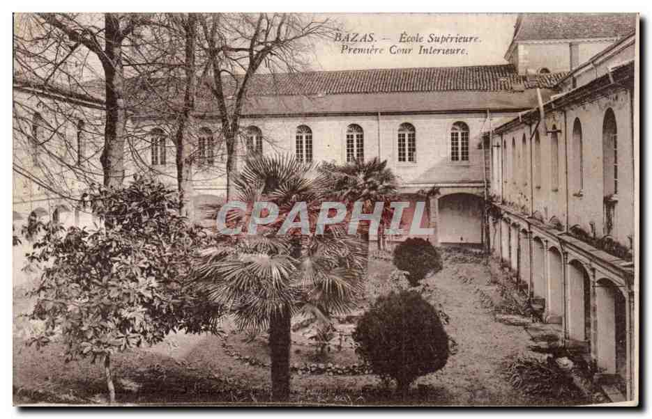 Bazas cPA Ecole superieure Premiere cour interieure