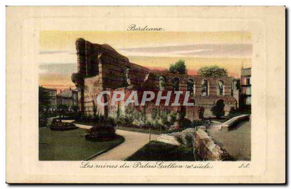 Bordeaux CPA Les ruines du palais Gallien