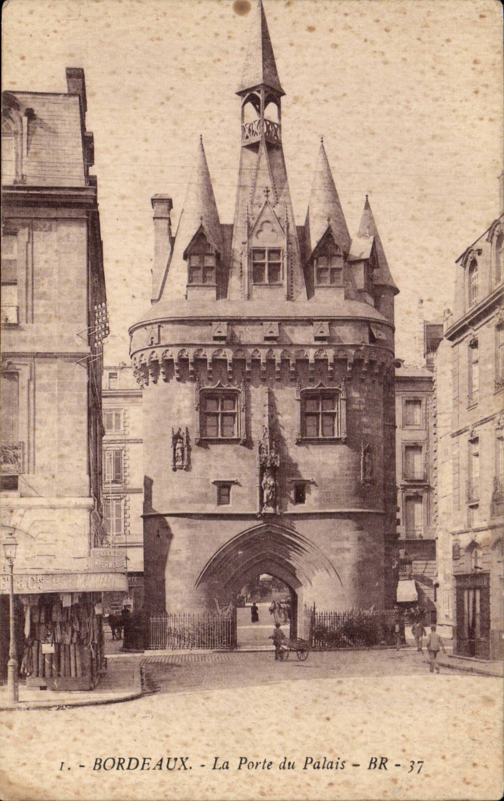 Bordeaux CPA La porte du palais