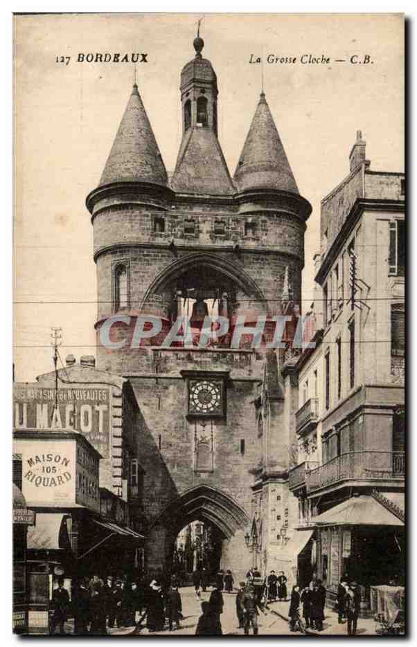 Bordeaux CPA La grosse cloche