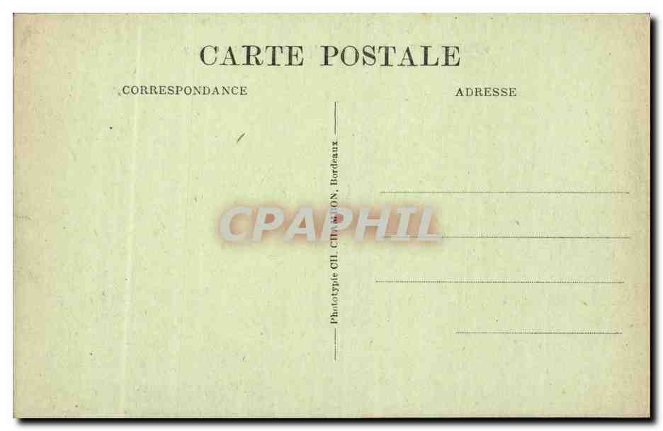 Bordeaux CPA Le pont et la fleche Saint Michel — Verso
