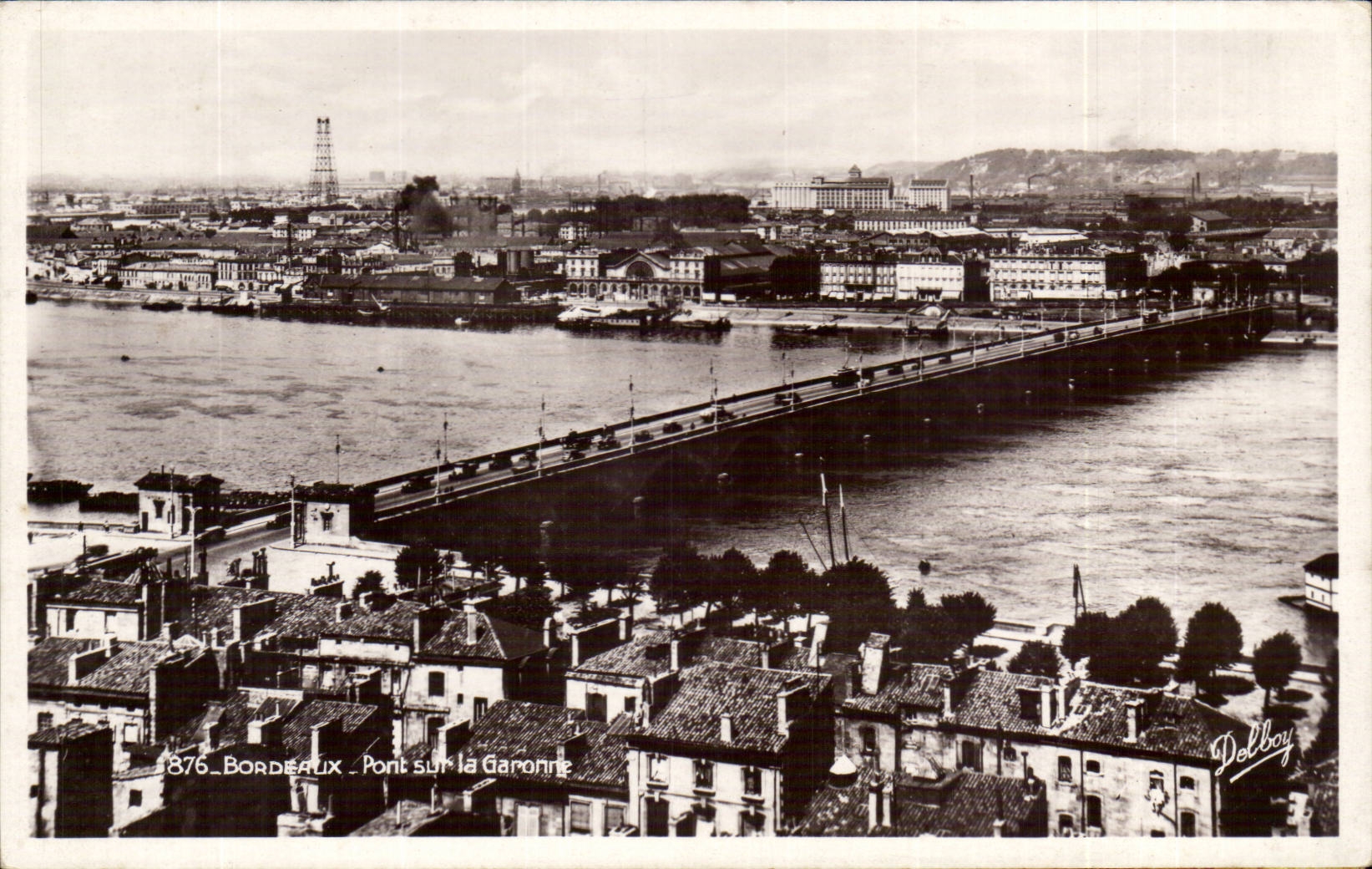 Bordeaux — Pont sur la Garonne — Éditeur Delboy