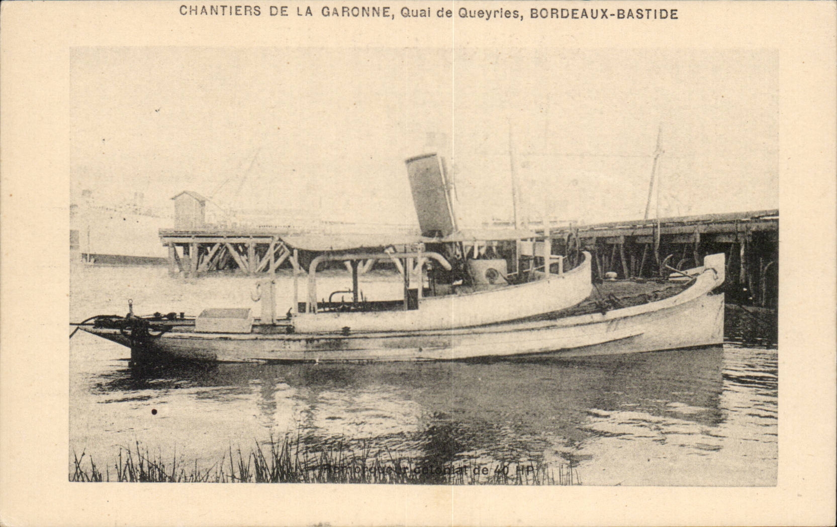 Chantiers de la Garonne, Quai de Queyries, Bordeaux-Bastide — Phototype CH Chambron, Bordeaux