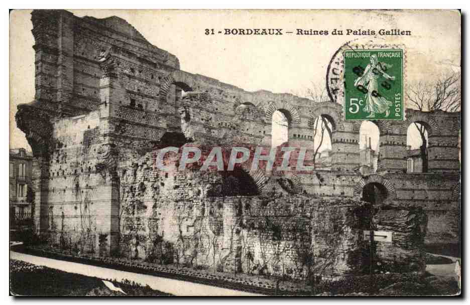 Bordeaux CPA Ruines du palais Galien