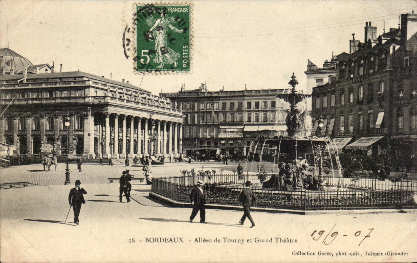 Bordeaux — Allées de Tourny et Grand Théâtre — Collection Gorce, phot.-édit., Talence (Gironde)