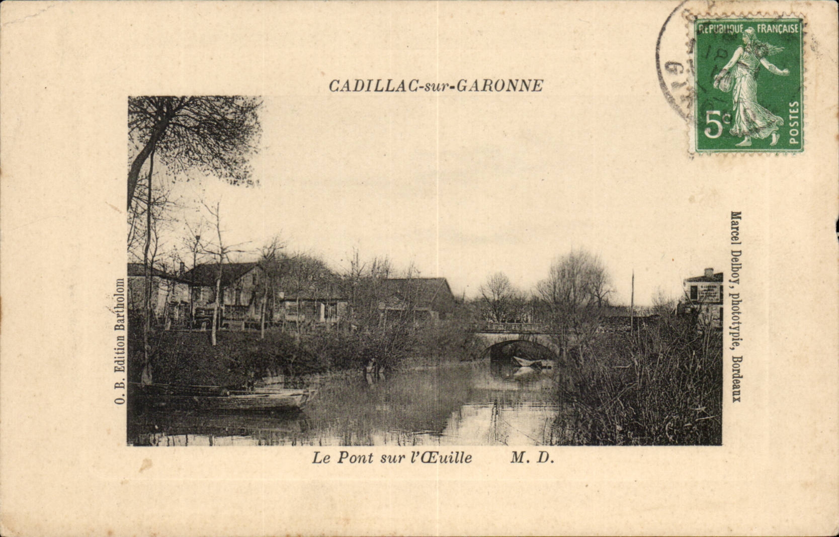 Cadillac sur Garonne CPA Le pont sur l'Oeuille