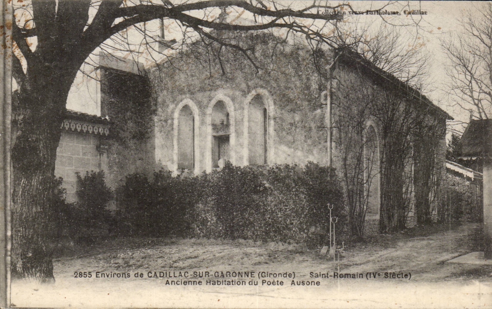 Environ de Cadillac-sur-Garonne — Ancienne habitation du poète Ausone — éditeur Cadillar