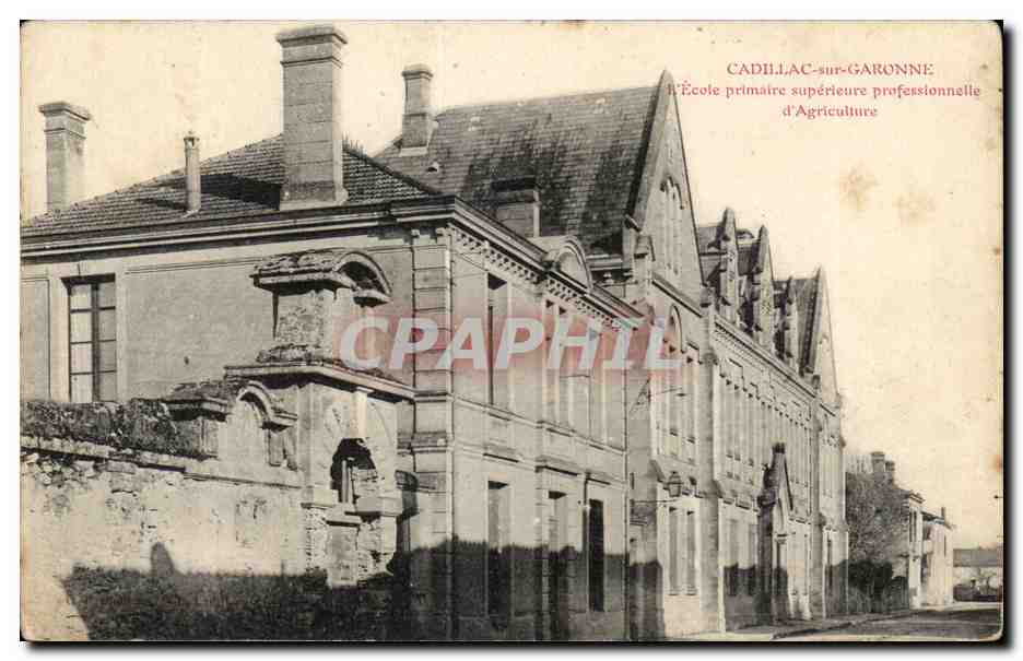 Cadillac sur Garonne CPA Ecole primaire superieure professionnelle d'agriculture