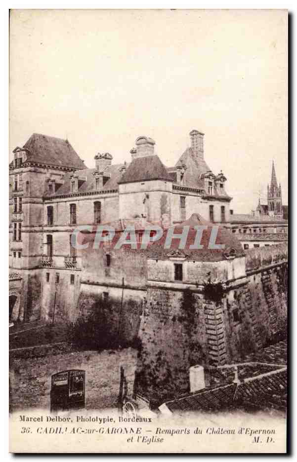 Cadillac sur Garonne CPA Remparts du chateau d'Epernon et eglise