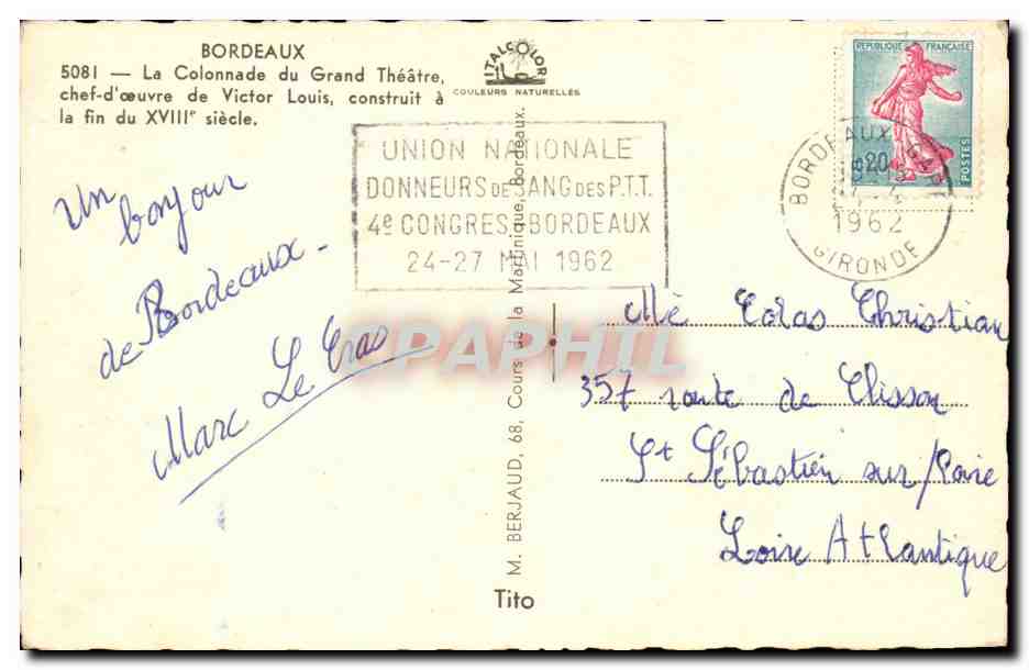 Bordeaux CPA La colonnade du grand theatre chef d'oeuvre de Victor Louis — Verso
