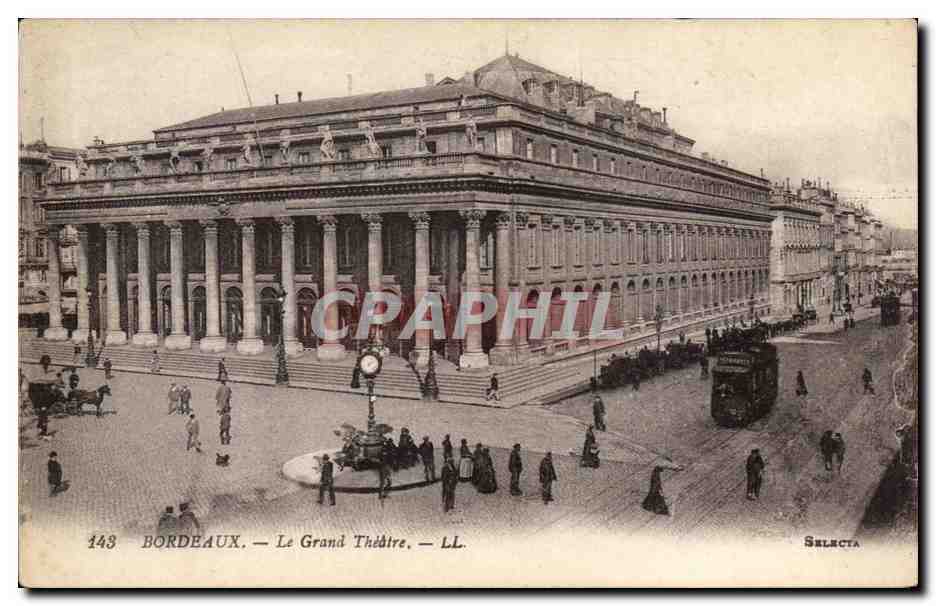 Bordeaux CPA Le grand theatre