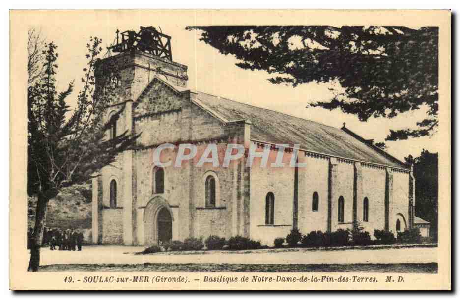 Soulac sur Mer CPA Basilique de Notre Dame de la Fin des terres