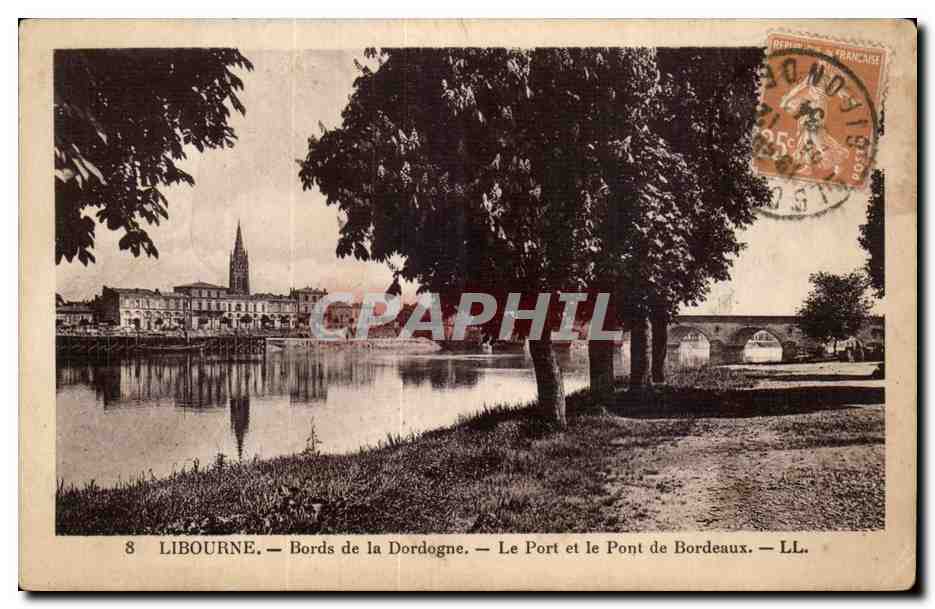 CPA Libourne Bords de la Dordogne le port et le pont de Bordeaux