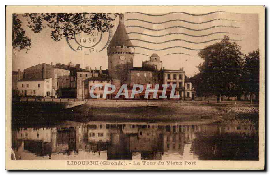 CPM Libourne La Tour du vieux port