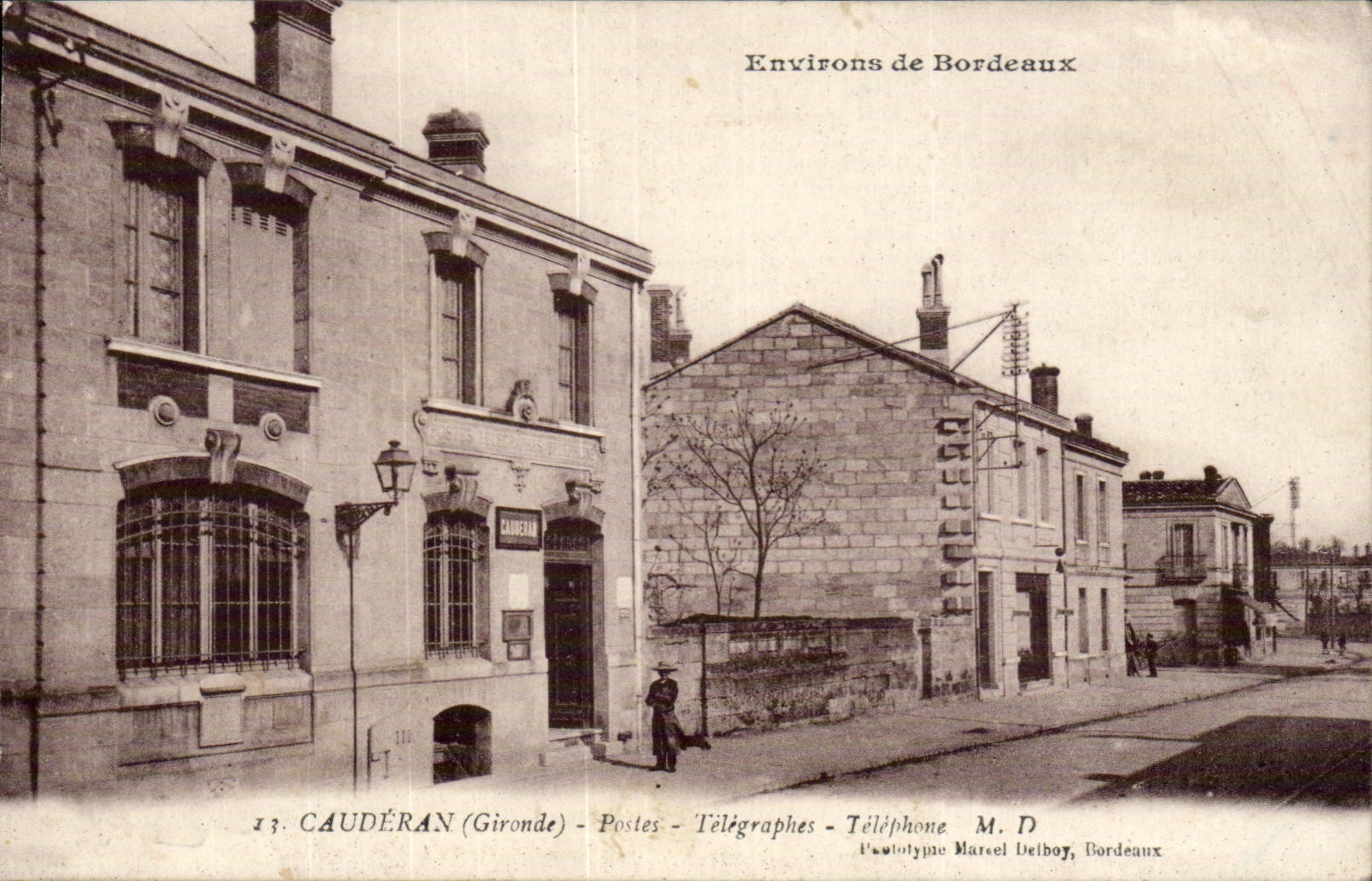 Caudéran (Gironde) — Postes - Télégraphes - Téléphone — phototypie Marcel Delboy, Bordeaux