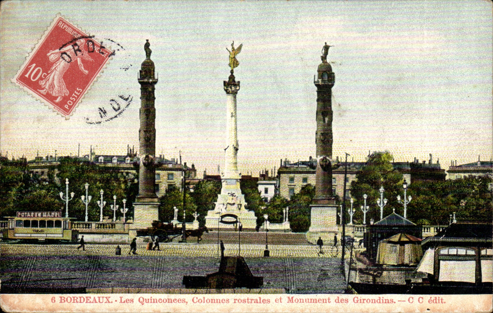 CPA Bordeaux Les Quinconces colonnes rostrales et le monument des Girondins