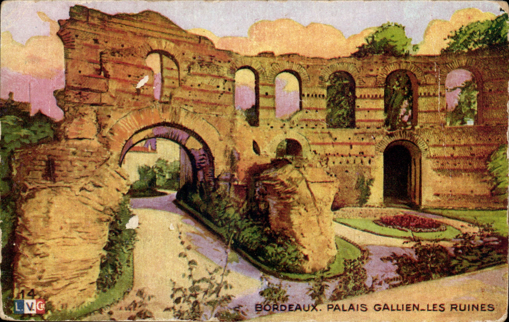 Bordeaux. Palais Gallien — Les Ruines — L.V.C. n°14