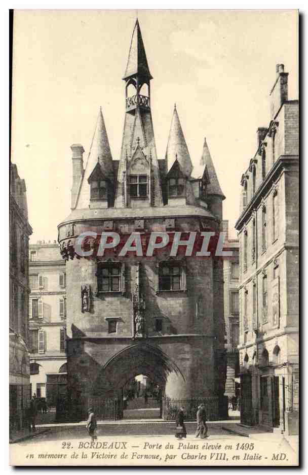 Bordeaux CPA Porte du palais elevee en 1495 en memoire de la victoire de Fornoue par Charles VIII en Italie