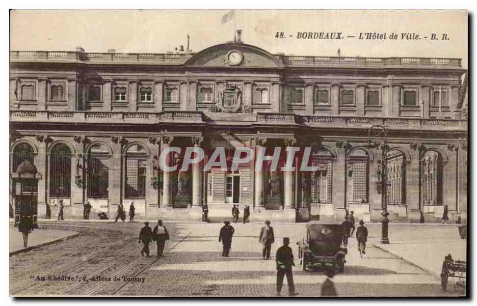 Bordeaux — L'Hôtel de Ville — B. R. — éditeur B. R.
