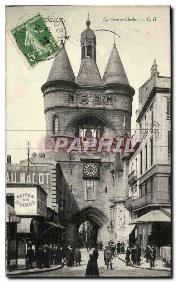 Bordeaux CPA La grosse cloche