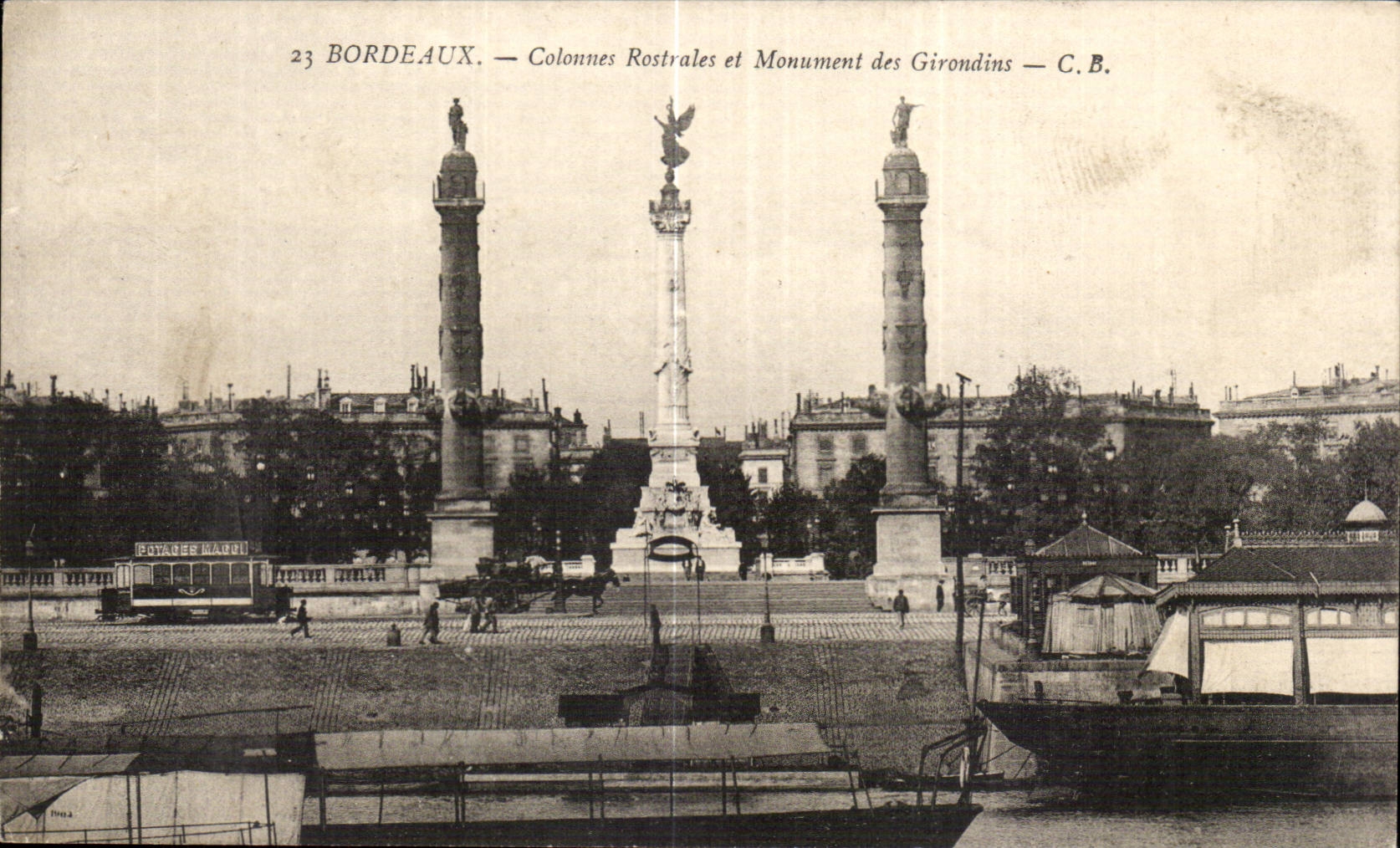 Bordeaux — Colonnes Rostrales et Monument des Girondins — C.B.