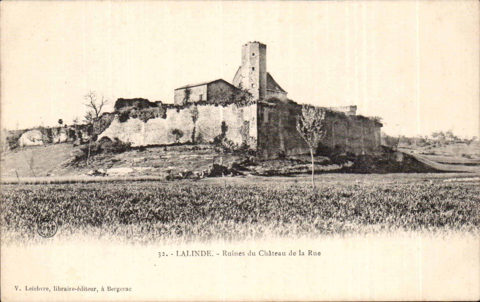 Lalinde - Ruines du Château de la Rue — V. Lelebvre, libraire-éditeur, à Bergerac, n°32