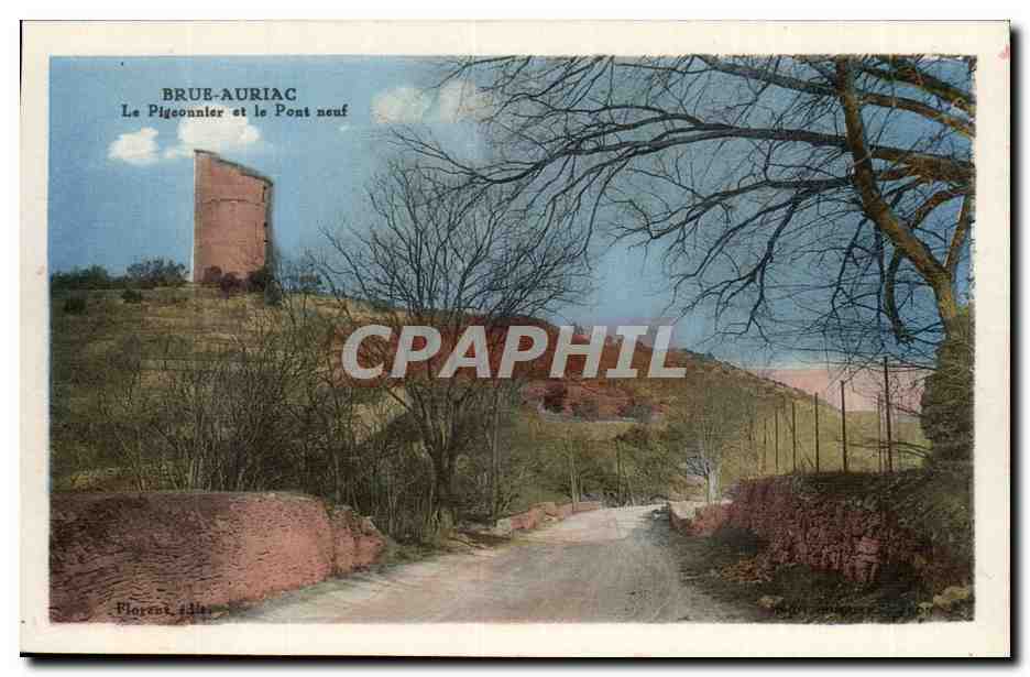 Brue Auriac CPA Le pigeonniet et le pont neuf