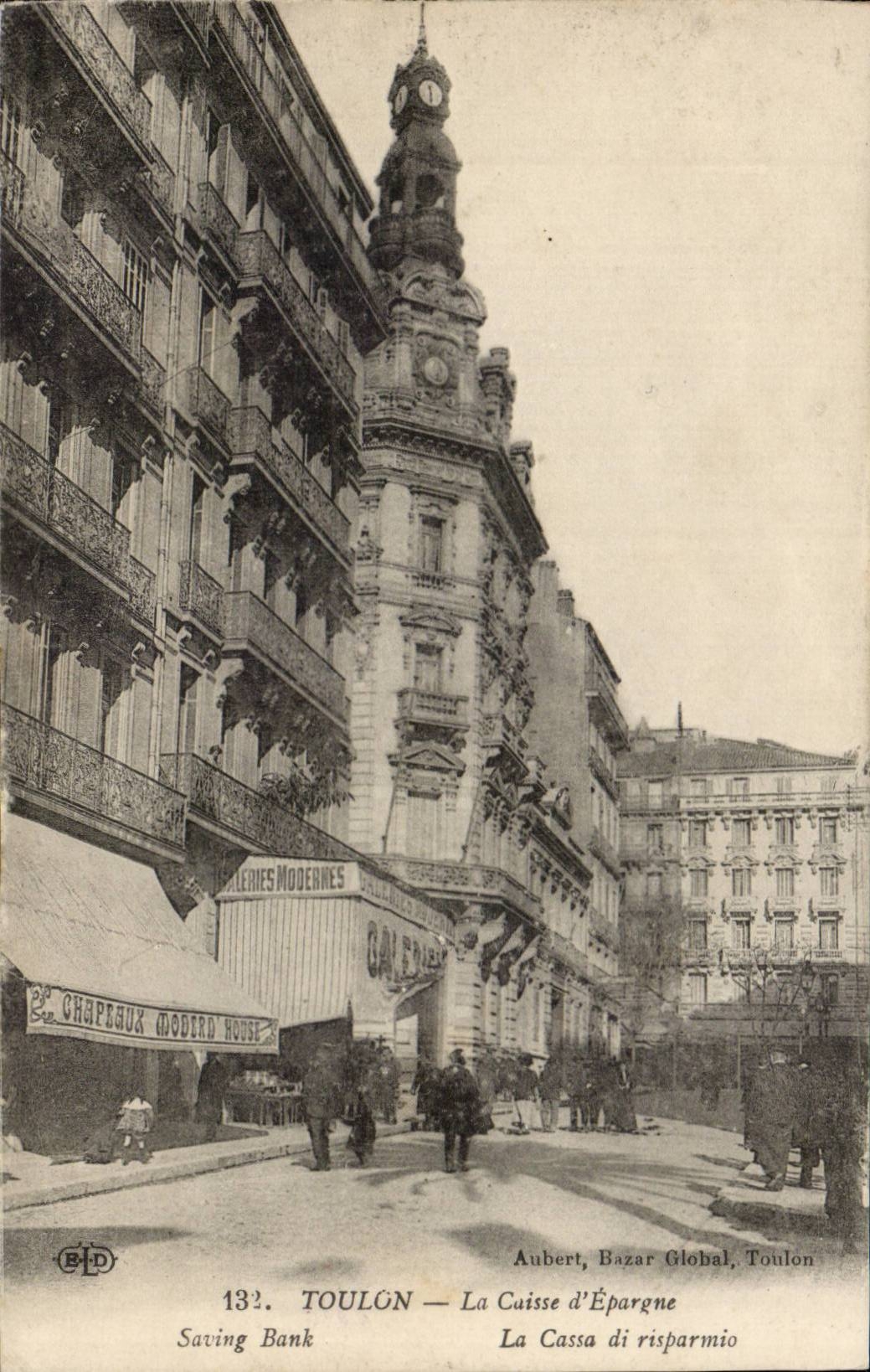 Toulon — La Caisse d'Épargne — Aubert, Bazar Global, Toulon