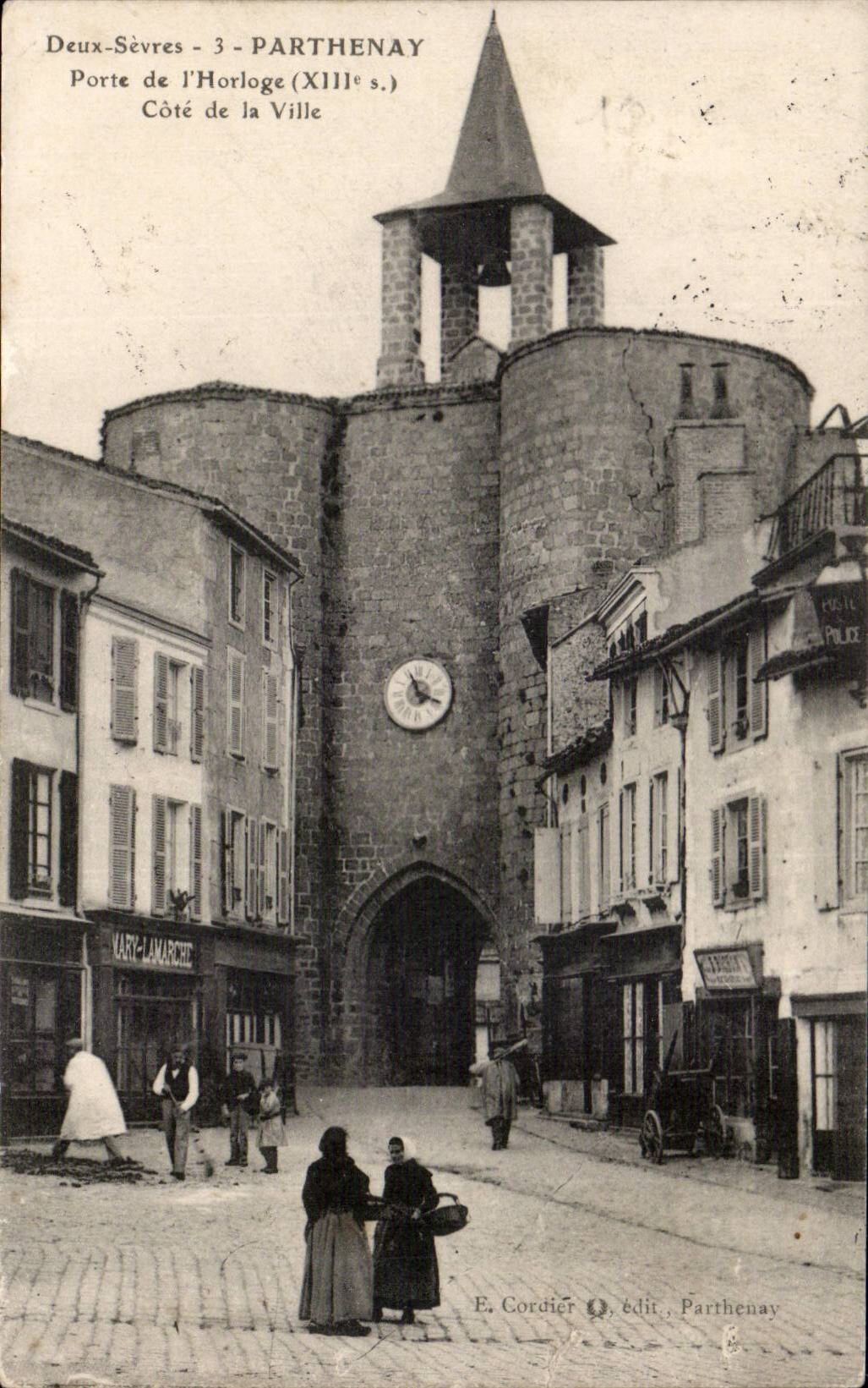 Parthenay — Porte de l'Horloge (XIIIe s.) — E. Cordier, édit. Parthenay
