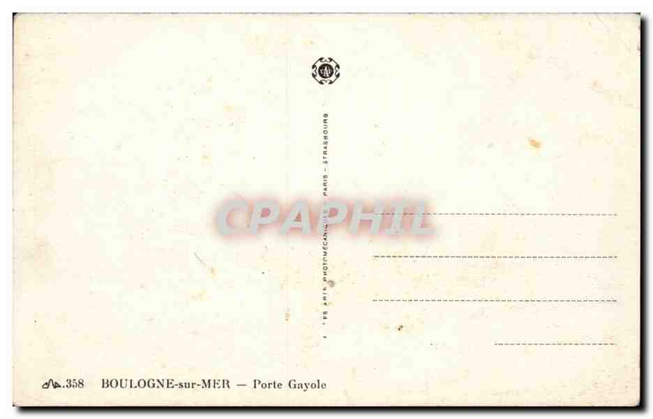 Porte Gayole — après guerre 1939 — BOULOGNE-sur-MER — Porte Gayole — Rückseite