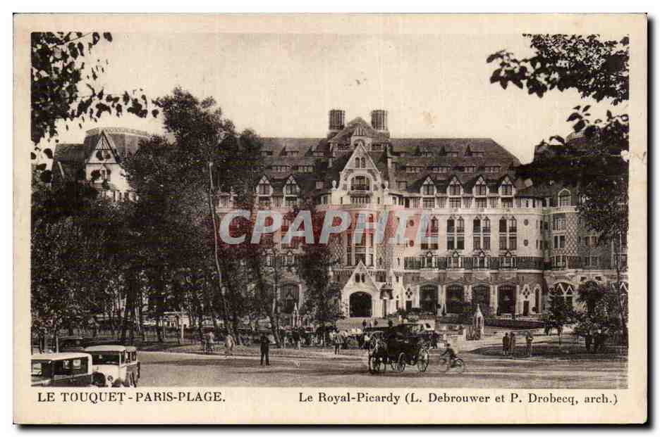 Le Royal-Picardy — Le Touquet-Paris-Plage — L. Debrouwer et P. Drobeeq, Architekten