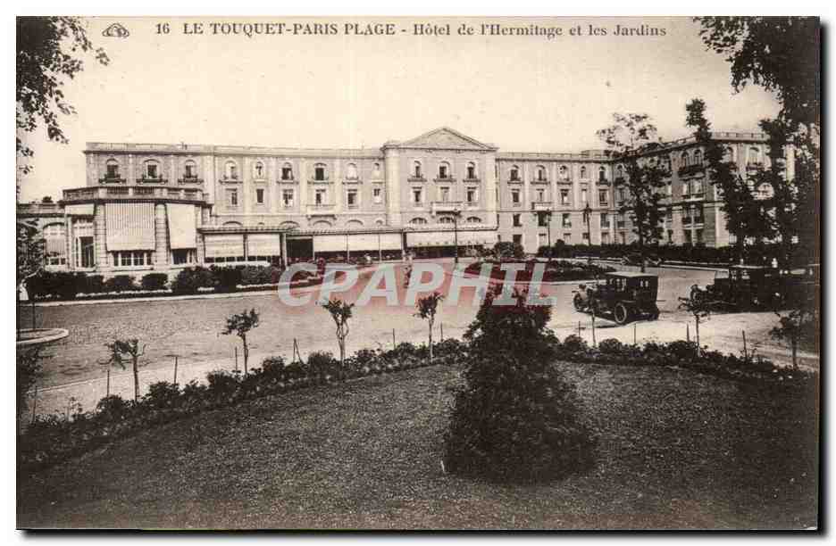 Le Touquet Paris Plage - Hotel de l'Hermitage et les Jardins - CPA